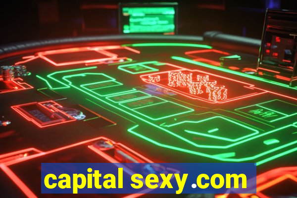 capital sexy.com